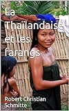 La Thaïlandaise et les farangs (French Edition)