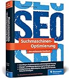 Suchmaschinen-Optimierung: Über 1.000 Seiten Praxiswissen und Profitipps zu Google & Co. »Das SEO-Standardwerk« (t3n)