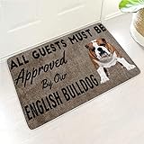 Buweirezhi Bad Teppich Alle Gäste müssen von unserer englischen Bulldogge genehmigt Werden Schnelltrocknend Eingang zum Hauseingang Multicolor 60x90cm