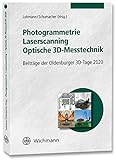 Photogrammetrie - Laserscanning - Optische 3D-Messtechnik: Beiträge der Oldenburger 3D-Tage 2020