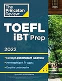 Princeton Review TOEFL iBT Prep with Audio/Listening Tracks, 2022: Practice Test + Audio + Strategies & Review (2022) (College Test Preparation)