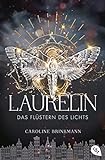 Laurelin – Das Flüstern des Lichts: Epische Fantasy (Die Flüsterchroniken, Band 2)