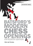 Batsford's Modern Chess Openings (English Edition)