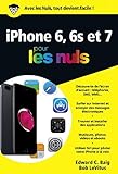 iPhone 6 et 6S et 7 ed iOS 10 poche pour les Nuls (French Edition)