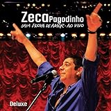 Zeca Pagodinho - Uma Prova De Amor Ao Vivo (Deluxe)