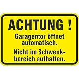 Schild Garagentor öffnet automatisch 200 x 300 mm aus Aluminium-Verbundmaterial 3mm stark