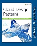 Cloud Design Patterns: Prescriptive Architecture Guidance for Cloud Applications (Microsoft patterns & practices)