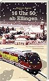 16 Uhr 50 ab Ellingen: Ein fränkisch-britischer Kriminalroman