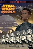 STAR WARS Rebels: Diener des Imperiums I: Am Rande der Galaxis