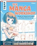 Der Manga-Workshop. Schritt für Schritt die Grundlagen des Manga-Zeichnens lernen: Mit Anleitungsbuch, Übungsheft und Original-Stift Pigma Micron von Sakura sofort loslegen