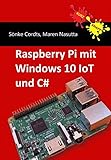 Raspberry Pi mit Windows 10 IoT und C#