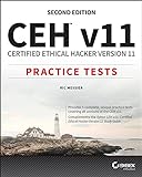 CEH v11: Certified Ethical Hacker Version 11 Practice Tests (English Edition)