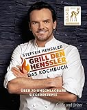 Grill den Henssler - Das Kochbuch: Über 70 unschlagbare Siegerrezepte (Gräfe und Unzer Einzeltitel)