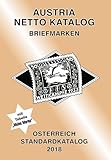 ANK-Oesterreich Standardkatalog 2018: Alle Briefmarken ab 1850 bis heute.