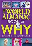 The World Almanac Book of Why: Explanations for Absolutely Everything (English Edition)