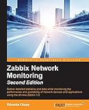 Zabbix Network Monitoring - Second Edition (English Edition)