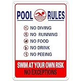 WaaHome Pool Rules Schilder No Diving No Running No Food No Drink No Peeing Swim at Your Own Risk Pool Warnschild, 25,4 x 35,6 cm