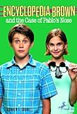 Encyclopedia Brown and the Case of Pablos Nose (English Edition)