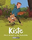 Kiste: Ausgezeichnet mit dem Max und Moritz-Preis; Bester Comic für Kinder 2016