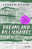 Dreamland Billionaires - Terms and Conditions: Roman – Der TikTok-Hype endlich auf Deutsch! (Die Dreamland-Billionaires-Reihe, Band 2)