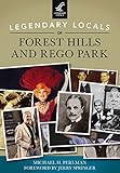 Legendary Locals of Forest Hills and Rego Park (English Edition)