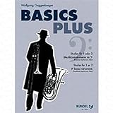 Musikverlag Siegfried Rundel Basics Plus - arrangiert für Posaune - (für EIN bis Zwei Instrumente) [Noten/Sheetmusic] Komponist : GUGGENBERGER Wolfgang