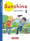 Sunshine - Englisch ab Klasse 3 - Allgemeine Ausgabe 2020 - 3. Schuljahr: Pupil's Book