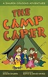 The Camp Caper: A Shubin Cousins Adventure (English Edition)