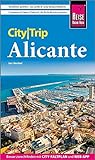 Reise Know-How CityTrip Alicante: Reiseführer mit Stadtplan und kostenloser Web-App