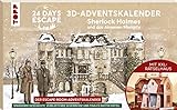 TOPP 24 Days Escape: 3D-Adventskalender – Sherlock Holmes und das Anwesen Moriarty: Escape-Room-Spiel – mit XXL-Rätselhaus – 24 spannenden Rätseln vor Weihnachten – ab 10 Jahren,