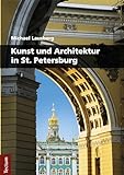 Kunst und Architektur in St. Petersburg