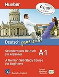 Deutsch ganz leicht A1: Selbstlernkurs Deutsch für Anfänger ― A German Self-Study Course for Beginners / Paket: Textbuch + Arbeitsbuch + 2 Audio-CDs (... ganz leicht Deutsch A1)