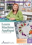 Learn to Machine Applique: With Instructor Annie Smith