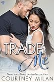 Trade Me (Cyclone Book 1) (English Edition)
