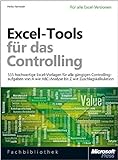 Excel-Tools für das Controlling, mit 555 hochwertigen Excel-Vorlagen für alle gängigen Controllingaufgaben
