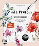 Watercolor – Florale Motive aus Wiese, Wald & Garten mit Aquarell und Fineliner: Alle Grundlagen und 20 Motive Step by Step