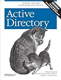 Active Directory: Designing, Deploying, and Running Active Directory (English Edition)