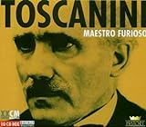 Toscanini-Maestro Furioso