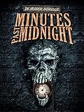 Minutes Past Midnight: Die Horror-Anthologie