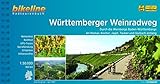 Württemberger Weinradweg: Durch die Weinberge Baden-Württembergs - An Neckar, Kocher, Jagst, Tauber und Vorbach entlang. 355 km, wetterfest/reißfest, ... entlang. 360 km (Bikeline Radtourenbücher)