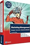 Marketing-Management. Mit eLearning-Zugang 'MyLab | Marketing-Management': Konzepte-Instrumente-Unternehmensfallstudien (Pearson Studium - Economic BWL)
