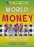 World Money (How Money Works)