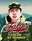Fargo Color By Number: Fun Criminal TV Series Illustration Color By Number For Adults Teens Creativity Gift