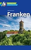 Franken Reiseführer Michael Müller Verlag: Individuell reisen mit vielen praktischen Tipps. (MM-Reiseführer)