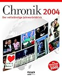 Chronik 2004: Der vollständige Jahresrückblick