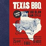 Texas BBQ Bible: Low and Slow – Lone Star State Style (English Edition)