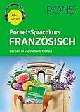 PONS Pocket-Sprachkurs Französisch: Lernen in kleinen Portionen mit Audio-Download