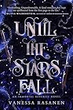 Until the Stars Fall: A Fae Fantasy Romance (Immortal Reveries Book 1) (English Edition)