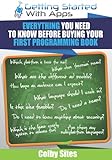 Getting Started With Apps: Everything You Need To Know Before Buying Your First Programming Book (English Edition)