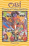 Obí: Oracle of Cuban Santería (English Edition)